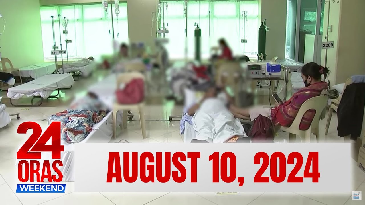 24 Oras Weekend Express: August 10, 2024 [HD]
