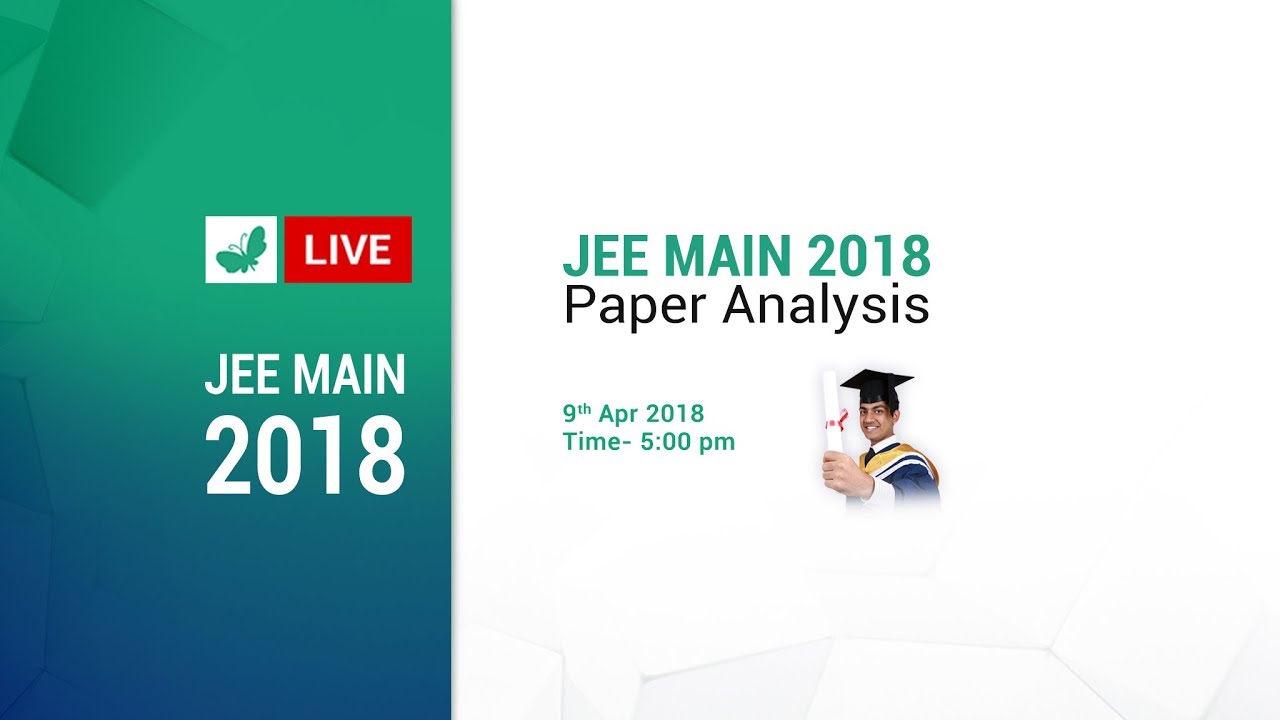 JEE Main 2018: Paper Analysis