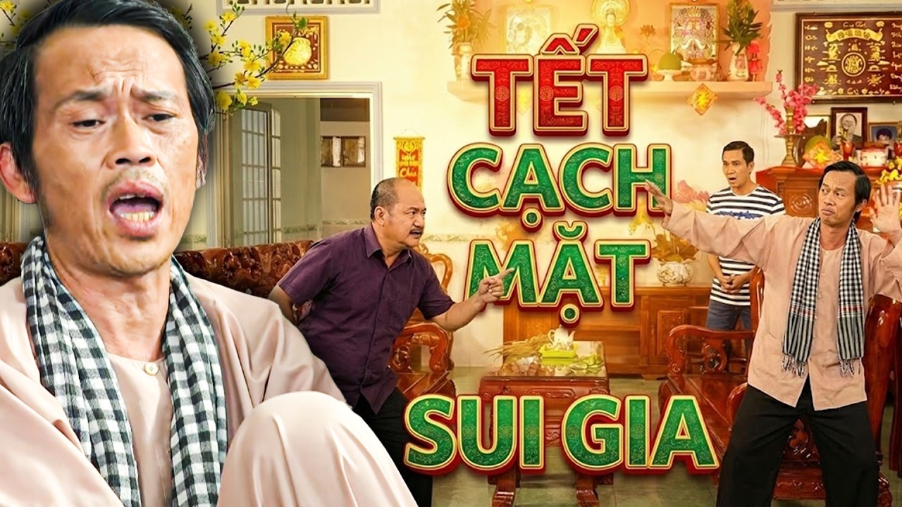 TẾT CẠCH MẶT SUI GIA | HÀI TẾT 2026 - HOÀI LINH | PHIM MIỀN TÂY HAY NHẤT 2026 | TUYỆT ĐỈNH PHIM VIỆT