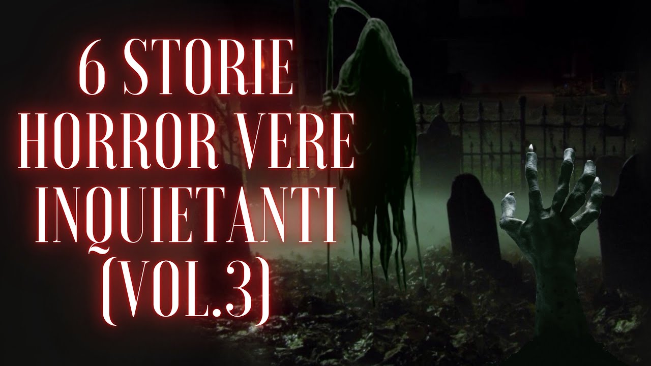 6 STORIE HORROR VERE INQUIETANTI (Vol.3)