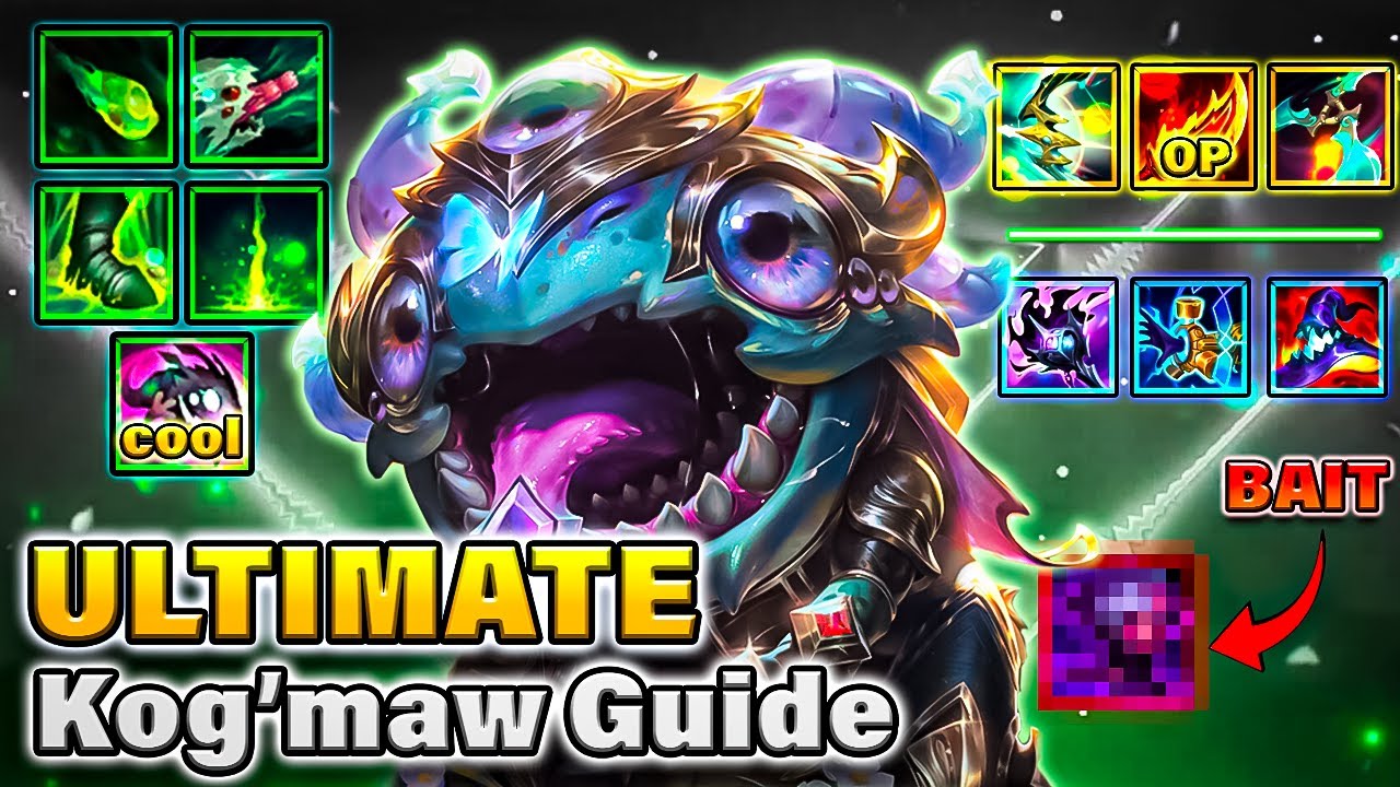 Everything You Need to Know About Kog'Maw - The Ultimate Guide