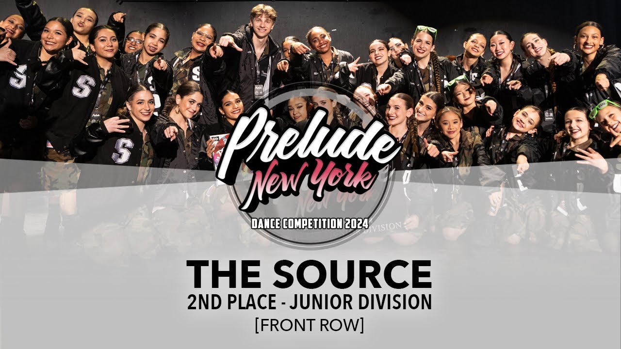 (2nd Place) The Source [FRONT ROW] Prelude NY Junior Division 2024 | #PreludeNY2024