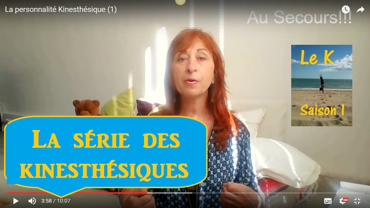 La personnalité Kinesthésique (1)
