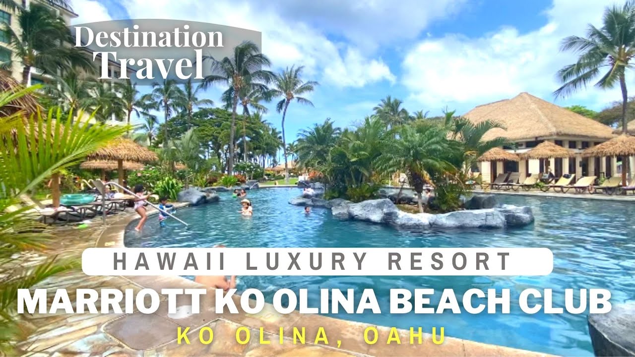 Hawaii Luxury Resort | Marriott Ko Olina Beach Club  | Virtual Walking Tour | Hawaii Travel