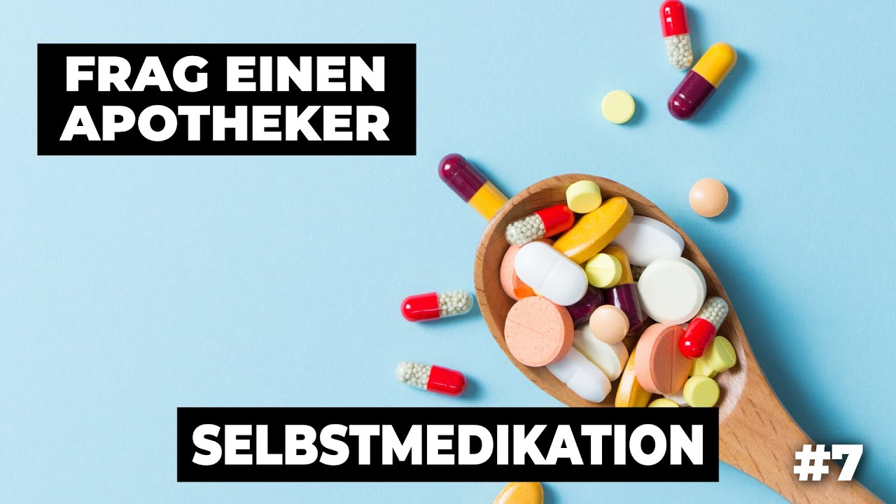 ARZT oder APOTHEKE - was du bei der Selbstmedikation unbedingt beachten musst