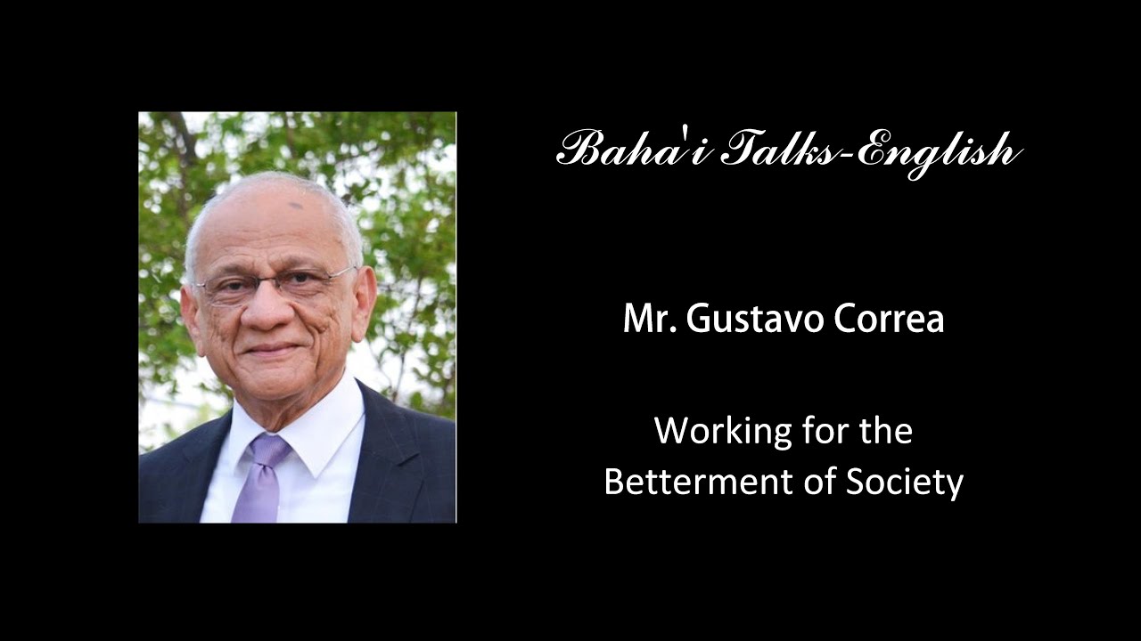 Social Action - Working for the Betterment of Society - Mr. Gustavo Correa