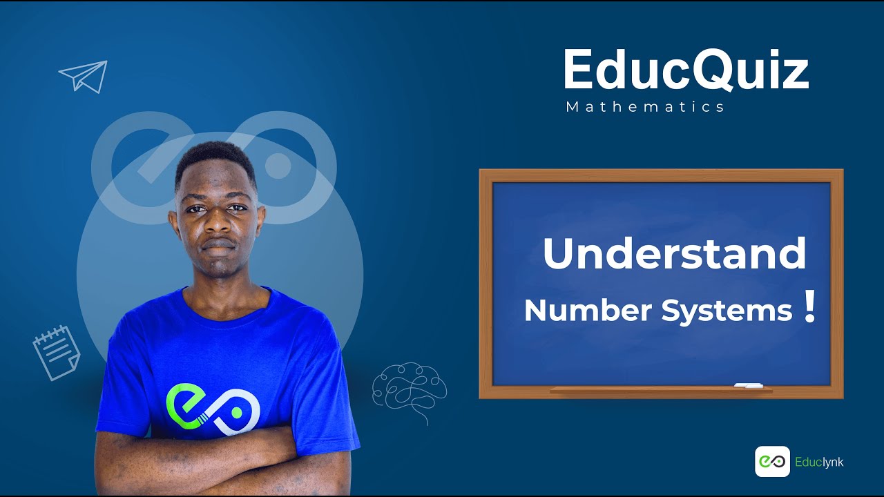 Mathematics - Lesson - Part 2: Number Systems