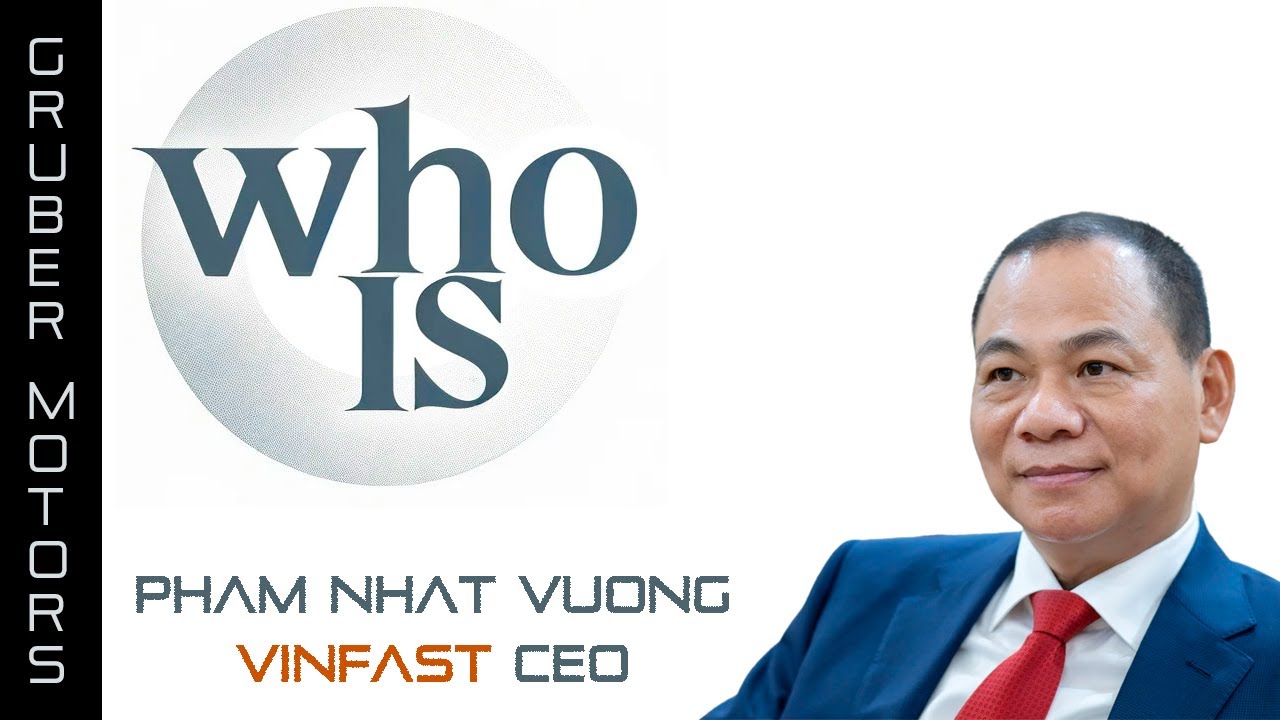 Pham Nhat Vuong - VinFast CEO