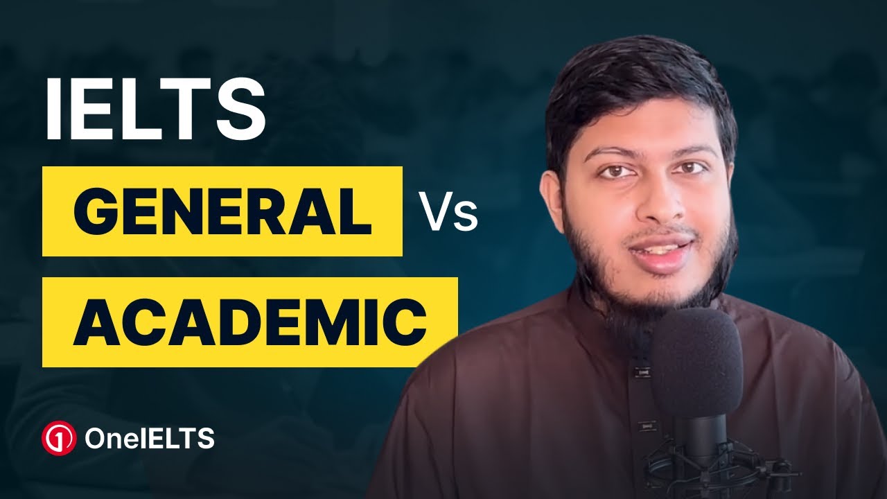 IELTS Academic vs General | Standard vs UKVI – পার্থক্য এক ভিডিওতে | Computer Based IELTS