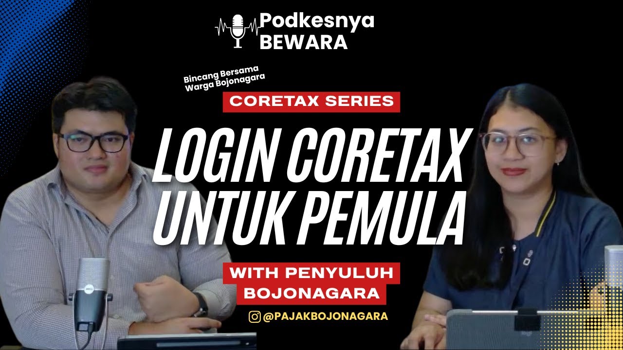 BEWARA #CoretaxSeries Eps.1 : LOGIN CORETAX UNTUK PERTAMA KALI | KPP PRATAMA BANDUNG BOJONAGARA