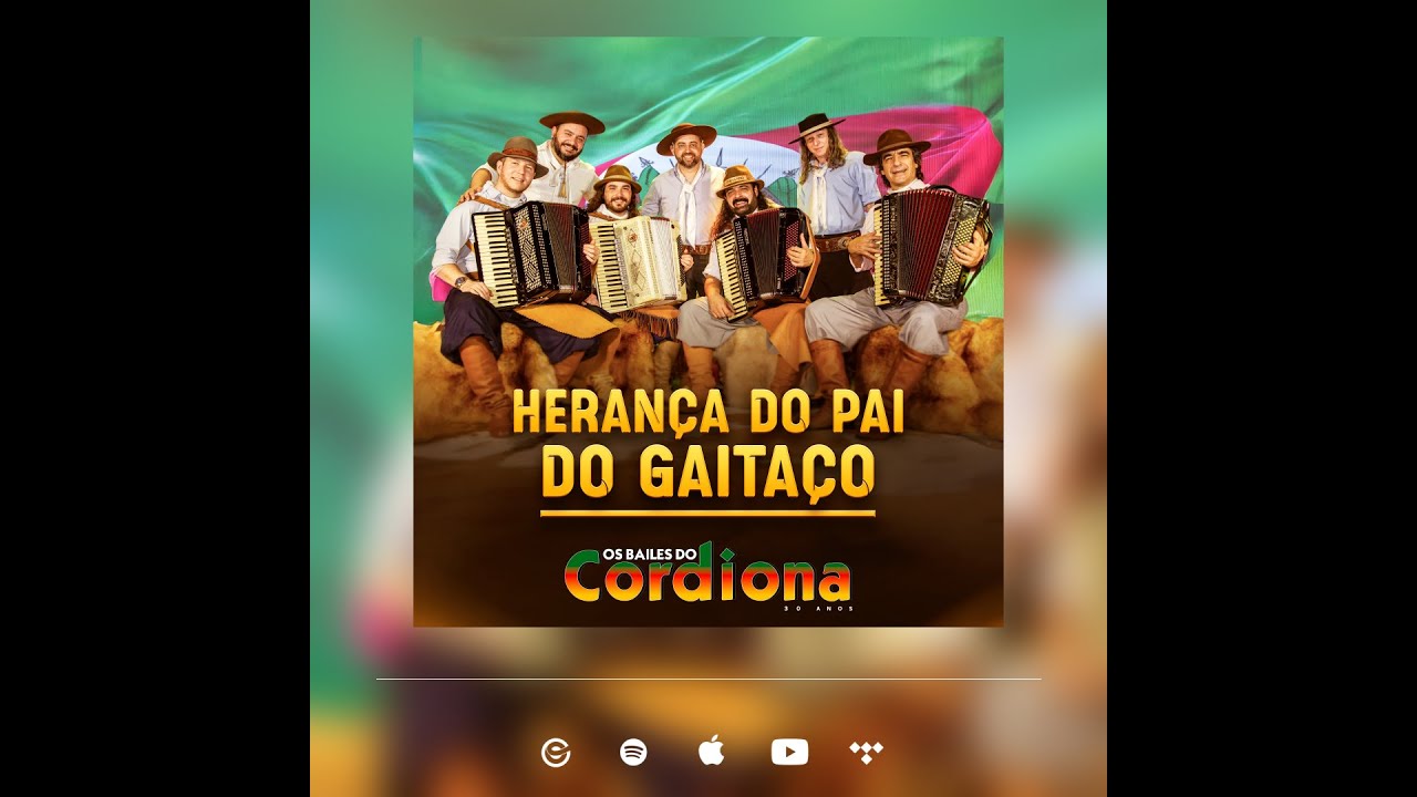 OS BAILES DO CORDIONA - 30 ANOS  - HERAN&Ccedil;A DO PAI DO GAITA&Ccedil;O
