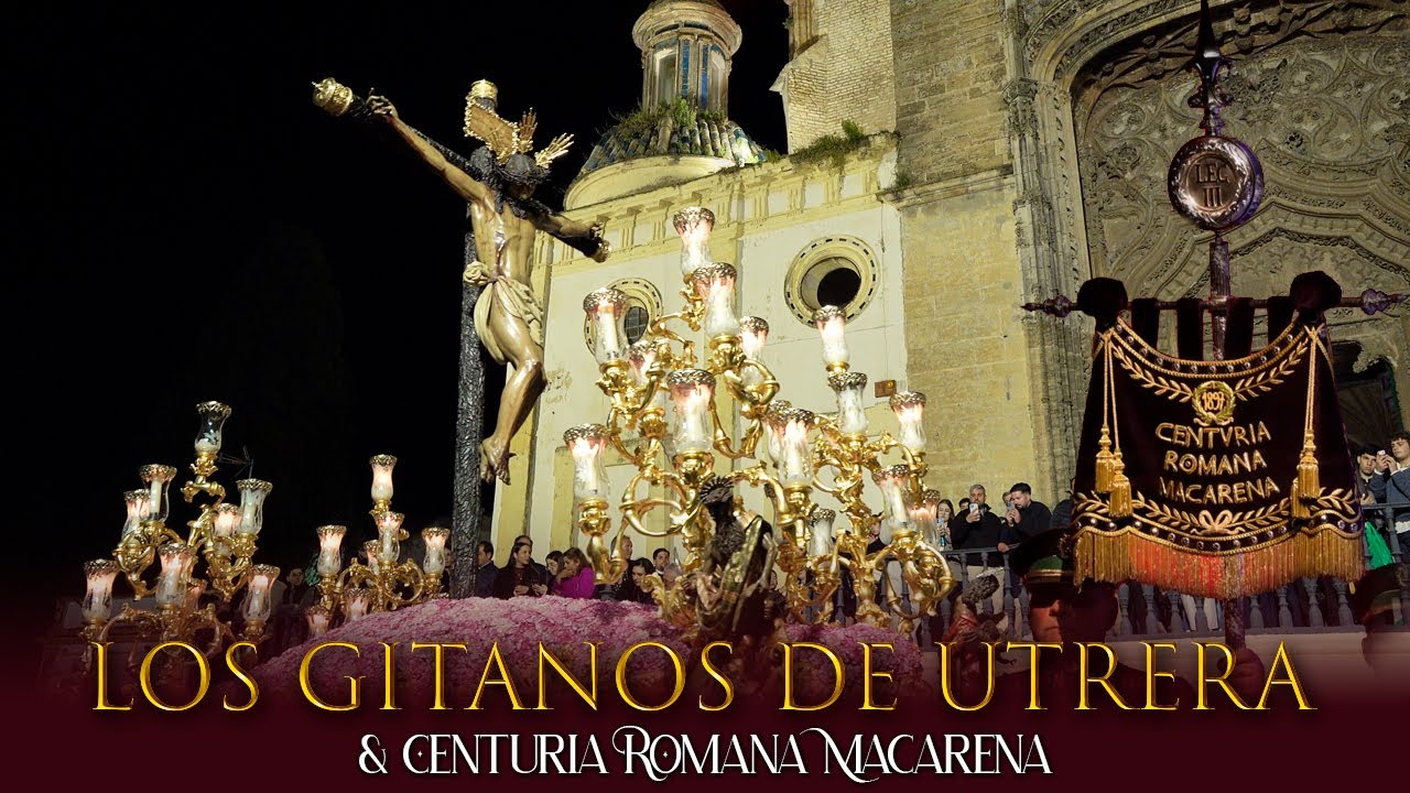 LOS GITANOS & CENTURIA MACARENA ⁴ᴷ | Utrera 2025