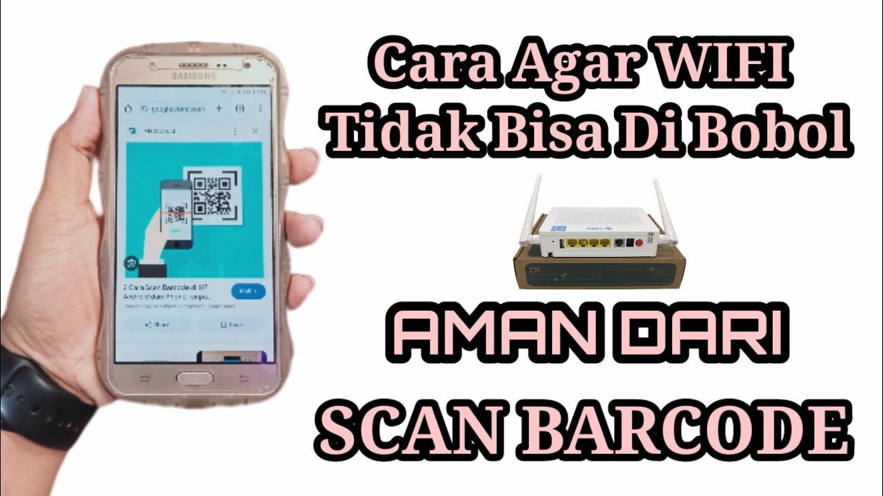 Cara Agar Wi-Fi Tidak bisa di bobol dari scanner barcode ‼️