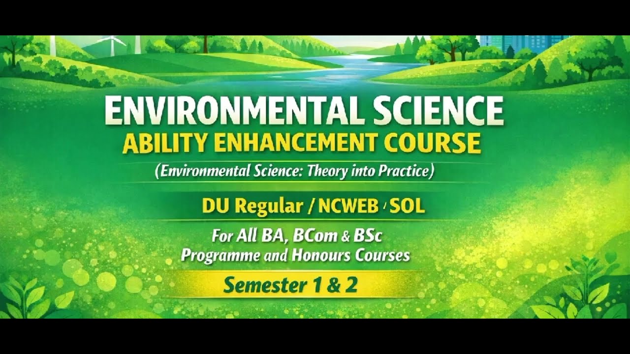 One shot for Environmental science|AEC|Full syllabus|#duregular#dusol#ncweb |Sem-1,2|Part-1
