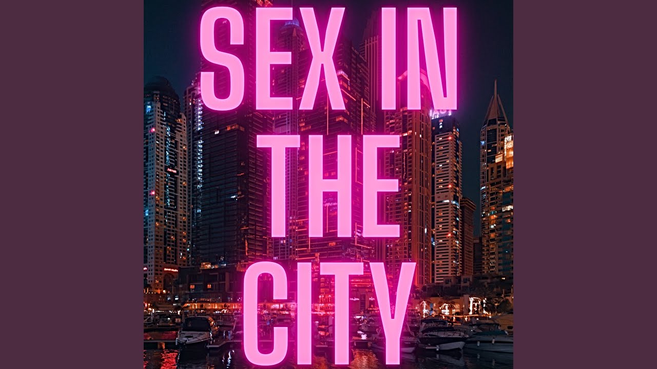 SEX IN THE CITY