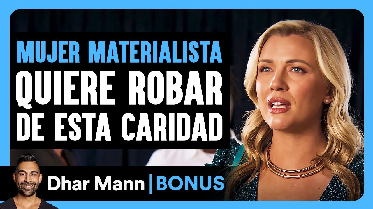 Mujer Materialista Quiere Robar De Esta Caridad | Dhar Mann Studios
