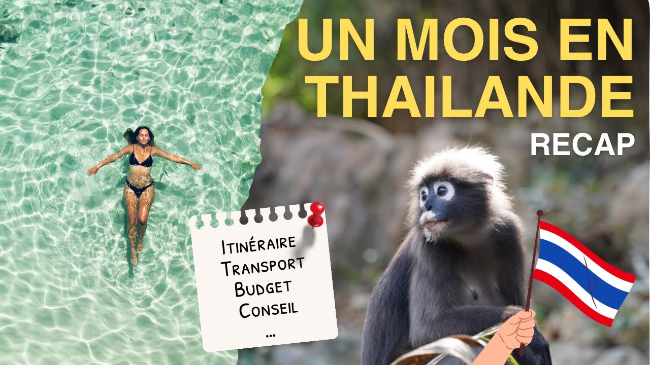 Thailande - Tout savoir sur cette destination !