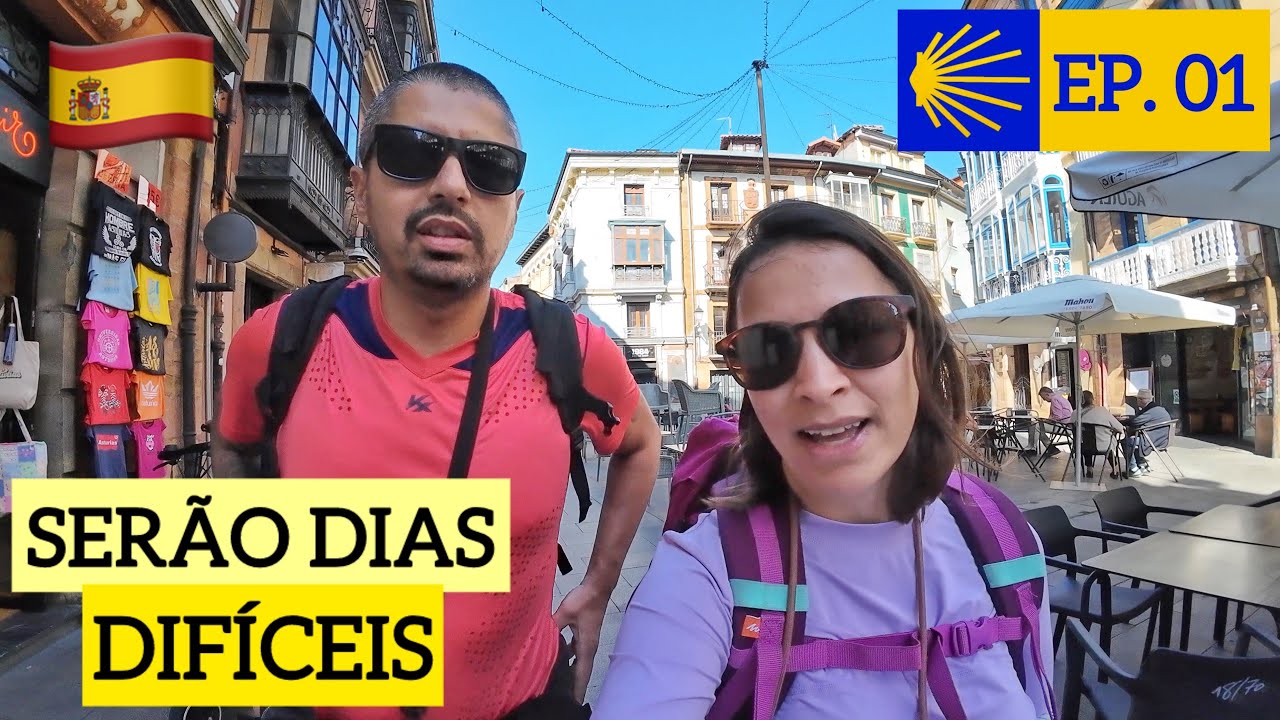 ISSO VAI SER MUITO DESAFIADOR - Caminho de Santiago de Compostela