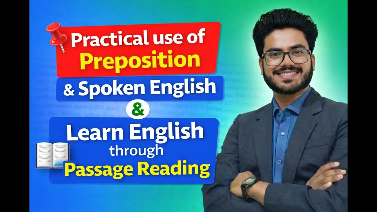 Preposition এর সব দুর্বলতা দূর করার Complete Practical Class | English Passage Reading প্র্যাকটিস