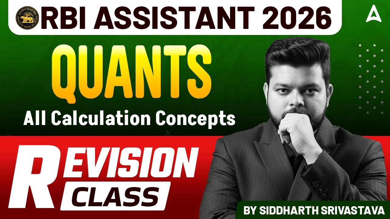 RBI Assistant 2026 | Quants: All Calculation Concepts | Complete Revision Class 🔥By Siddharth Sir