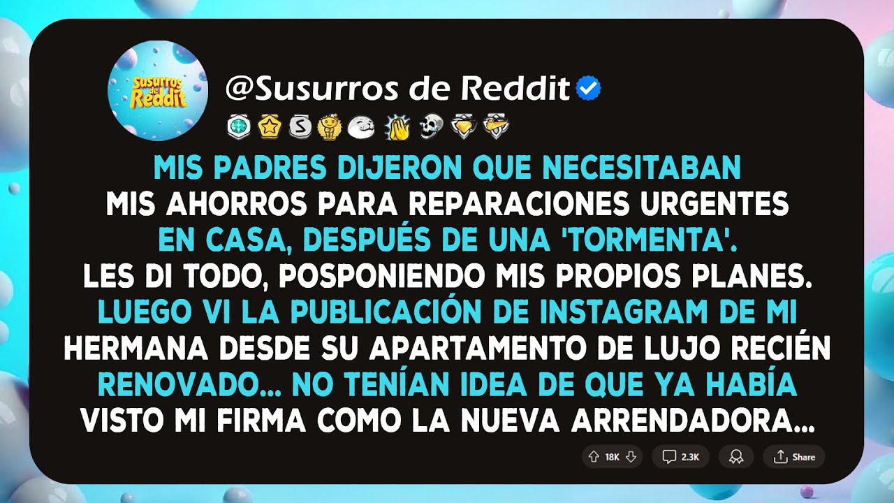 Mis Padres Se Quedaron Con Mis Ahorros Para ‘Reparaciones Por Una Tormenta’—Luego Vi El Nuevo...