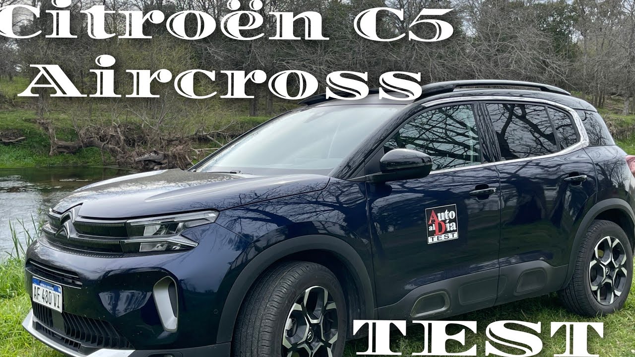 CITROËN C5 AIRCROSS. TEST AUTO AL DÍA (2.9.2023). LANZAMIENTO BMW X1.