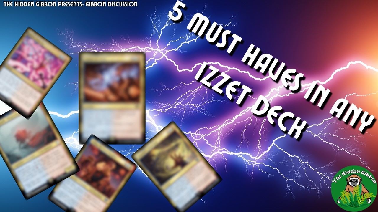 My Top 5 Cards for Any Izzet Commander Deck | Hidden Gibbon Discussion