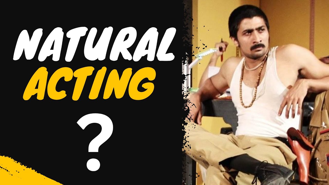 Natural acting technique | Actor to character development tips