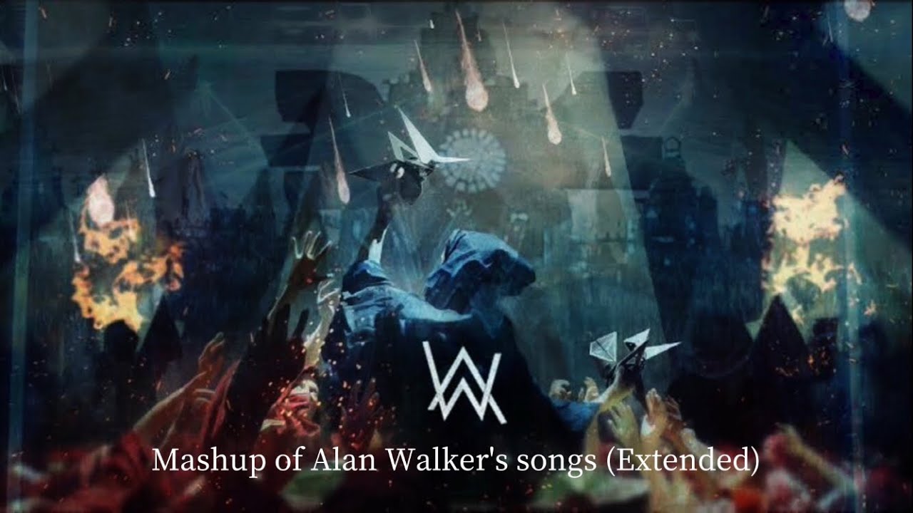 Mashup of Alan Walker's songs (Extended)