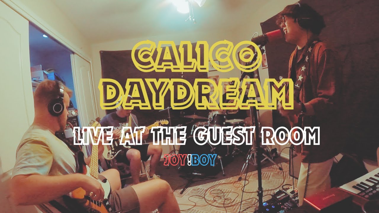 Calico Daydream - Live at the Guest Room
