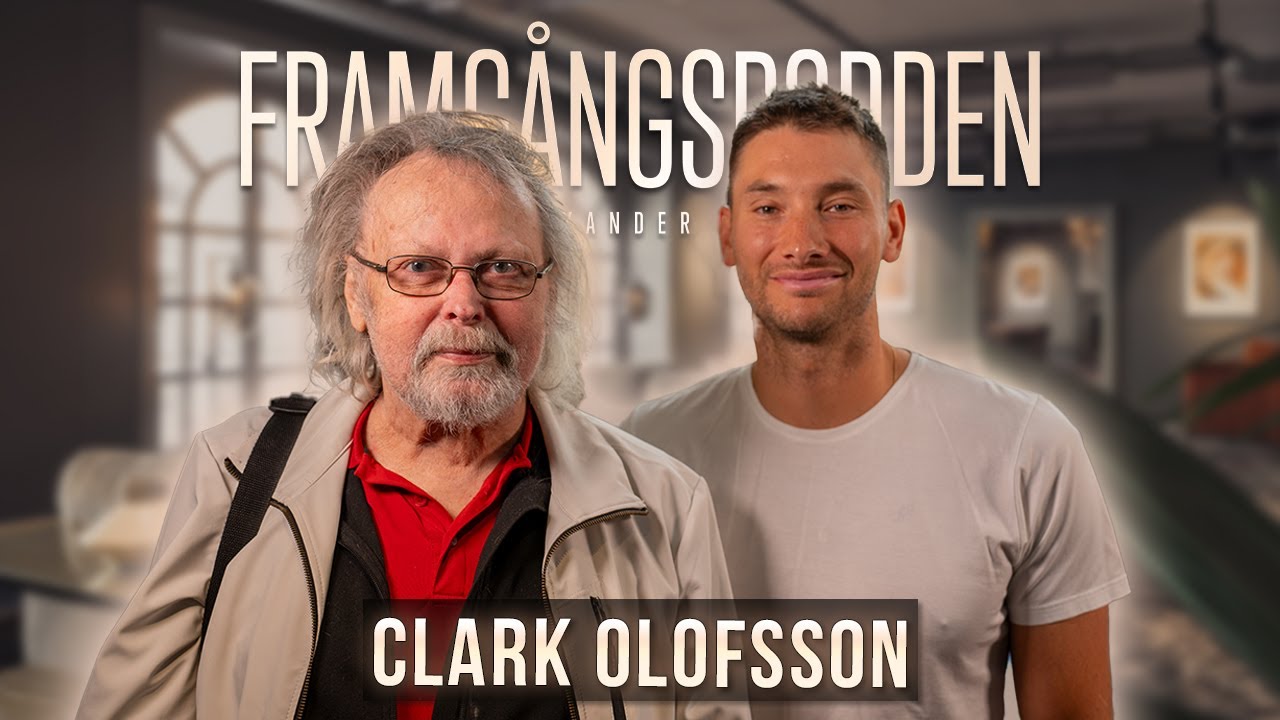 Så lever han idag - Clark Olofsson | Framgångspodden