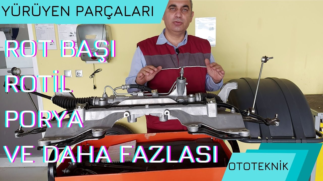 YÜRÜYEN PARÇALARI: ROT, ROT BAŞI, ROTİL, PORYA, PORYA RULMANI, SALINCAK NEDİR?