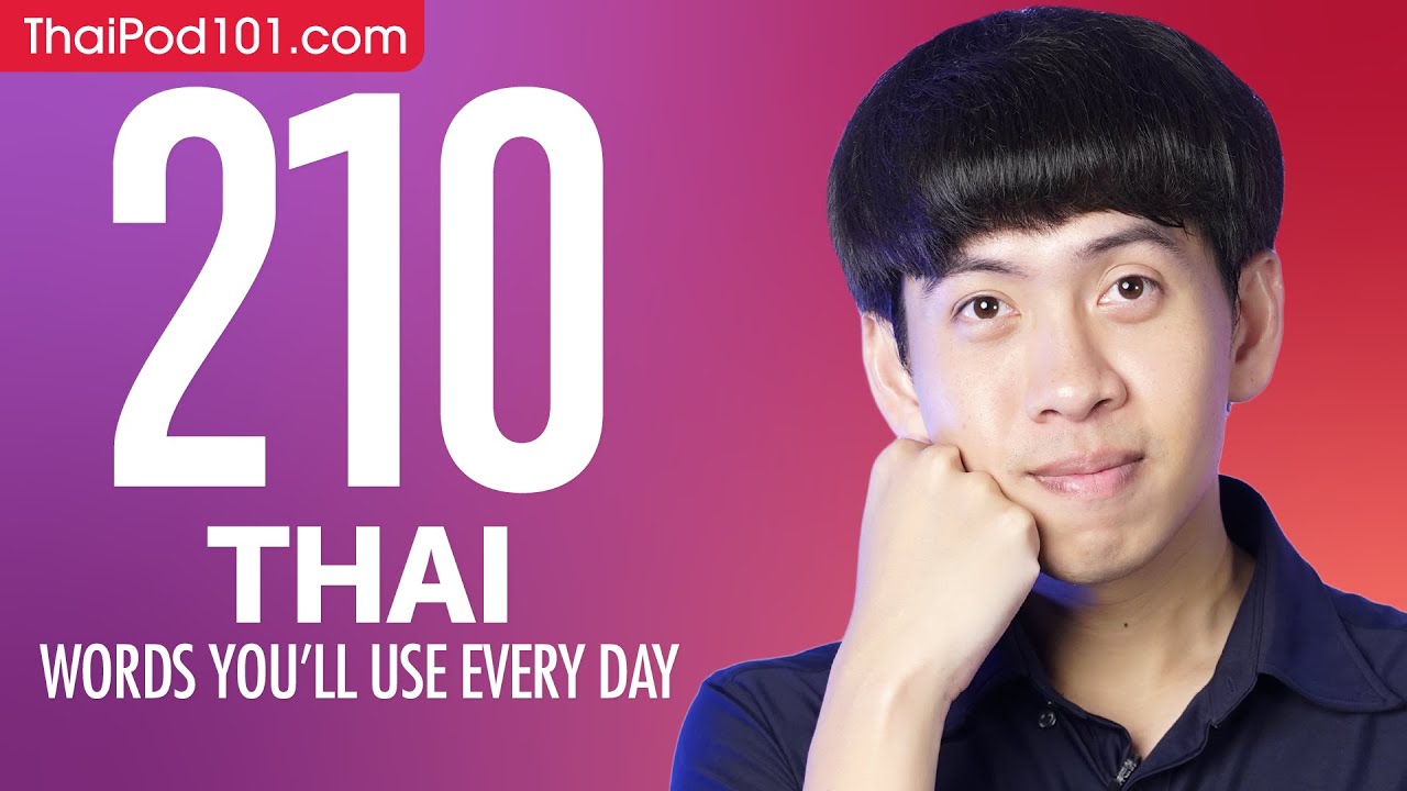 210 Thai Words You'll Use Every Day - Basic Vocabulary #61