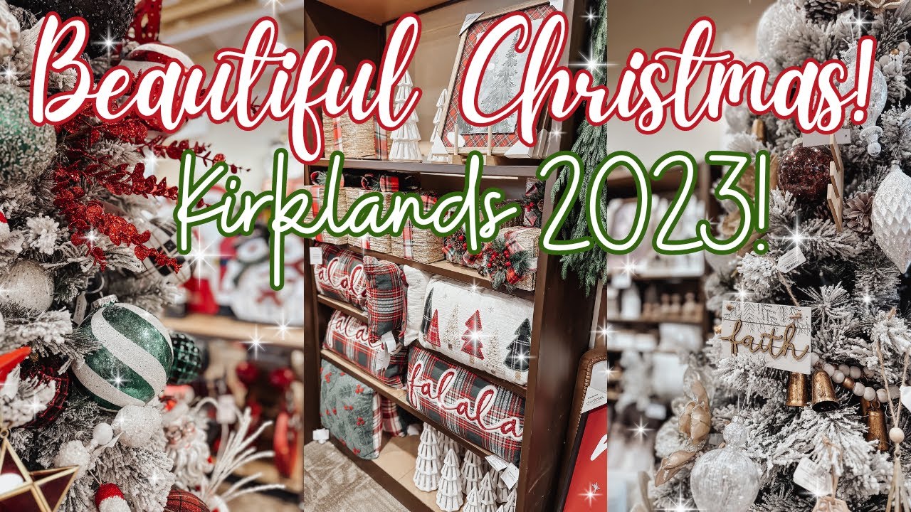 KIRKLANDS Christmas Decor Shopping! NEW Christmas Decor Shop With Me 2023 Tons Of Cute New Items!