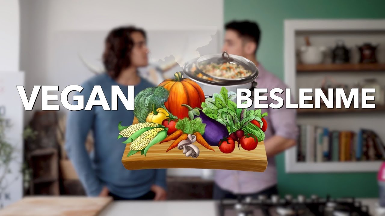 Vegan Beslenme Nedir? Faydaları, Zararları ve Vegan V&uuml;cut Geliştirme Tavsiyeleri