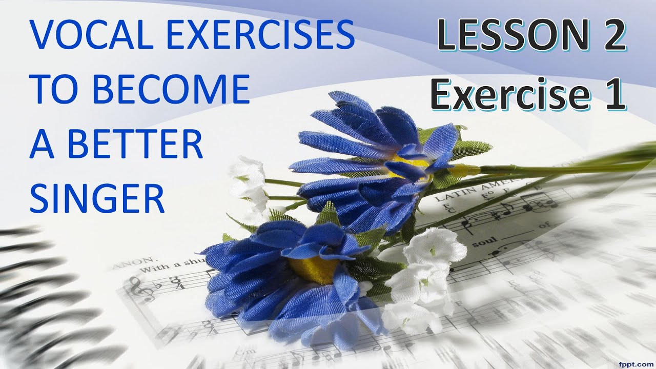Lesson 2 | Exercise 1 | VOCAL EXERCISES TO BECOME A BETTER SINGER | James Vasanthan