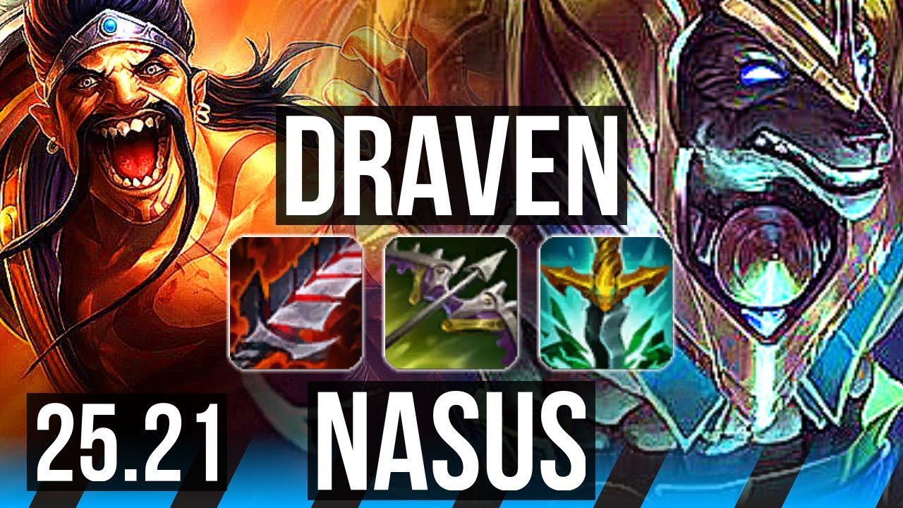 DRAVEN vs NASUS (MID) | EUW Master | 25.21