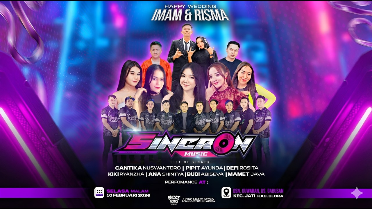 ::: LIVE SINCRON MUSIC X CANTIKA NUSWANTORO || WEDDING IMAM & RISMA LARIS MANIS AUDIO :::