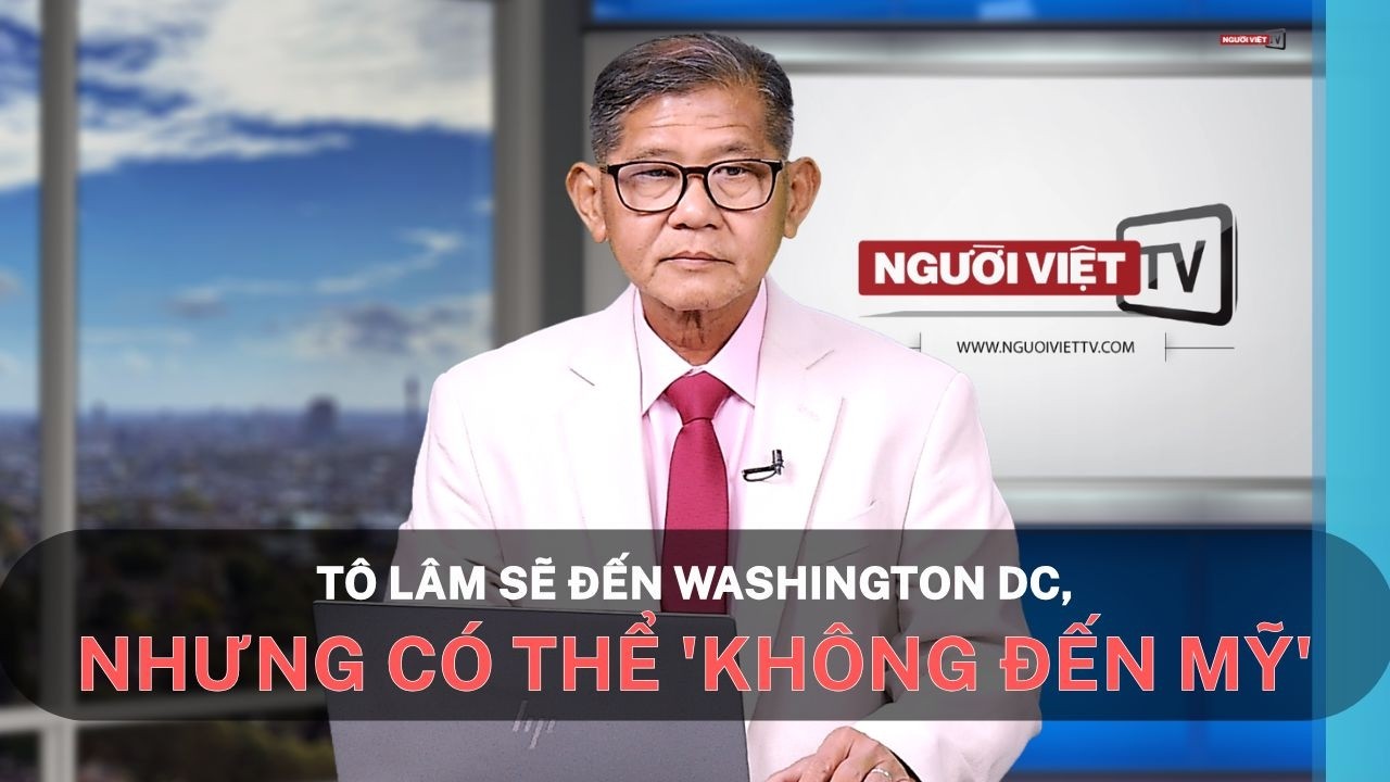 Tô Lâm sẽ đến Washington DC, nhưng có thể 'không đến Mỹ'