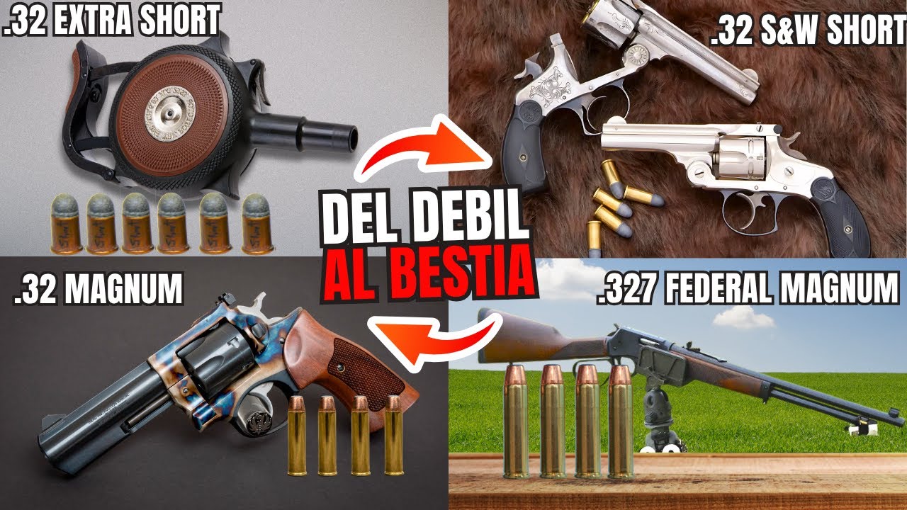 Todos los TIPOS  de Cartucho Calibre  .32 / 8 mm  Del mas débil al mas poderoso