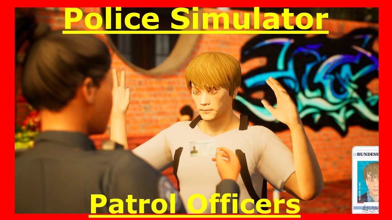 Let´s Play Police Simulator: Patrol Officers #13 Verkehrskontrolle! [german/deutsch]  @neelye7345