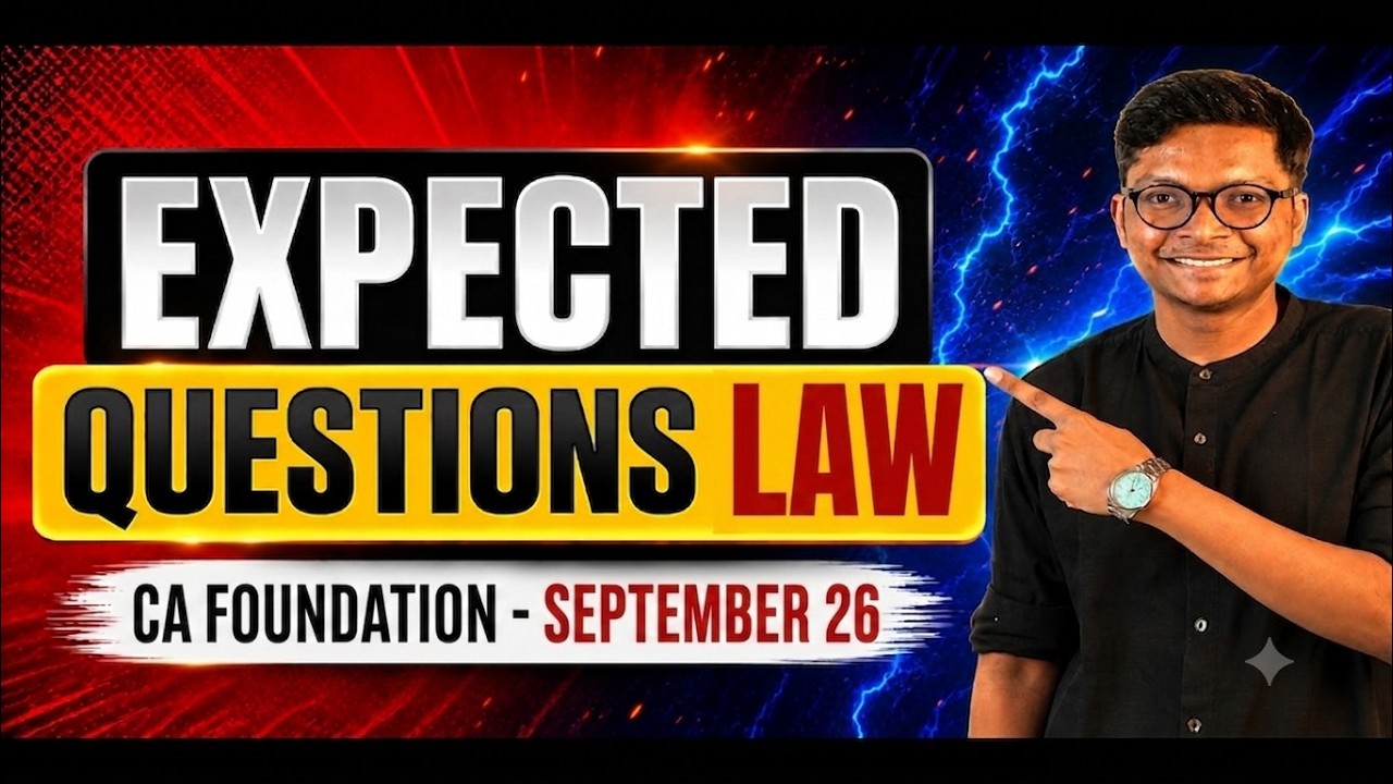 LAW Expected Questions - CA Foundation Sep 26 Exams