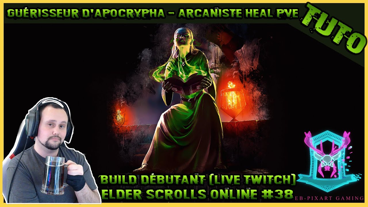 [tuto fr] Elder Scrolls Online : Build Arcaniste heal pve 2023