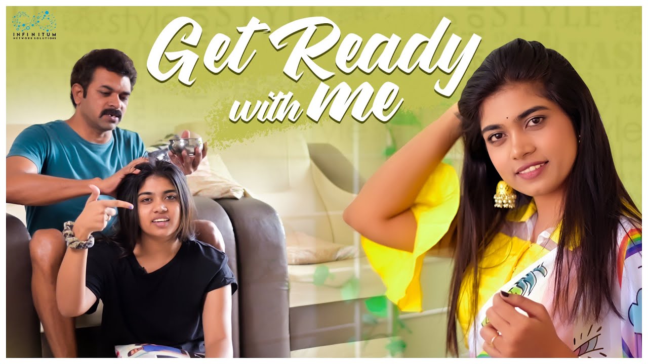 Get Ready With Me || Makeup ||  Rithu Chowdary || Infinitum Media