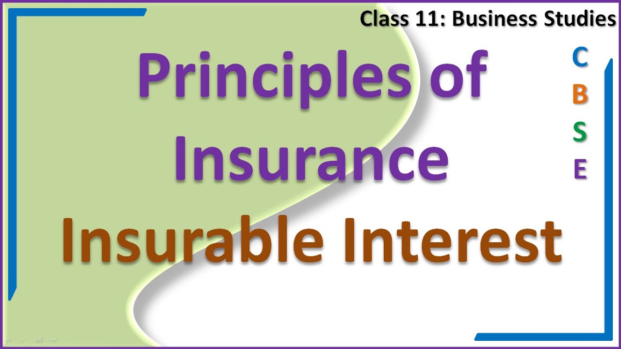 Principles of Insurance, Principle of Insurable Interest