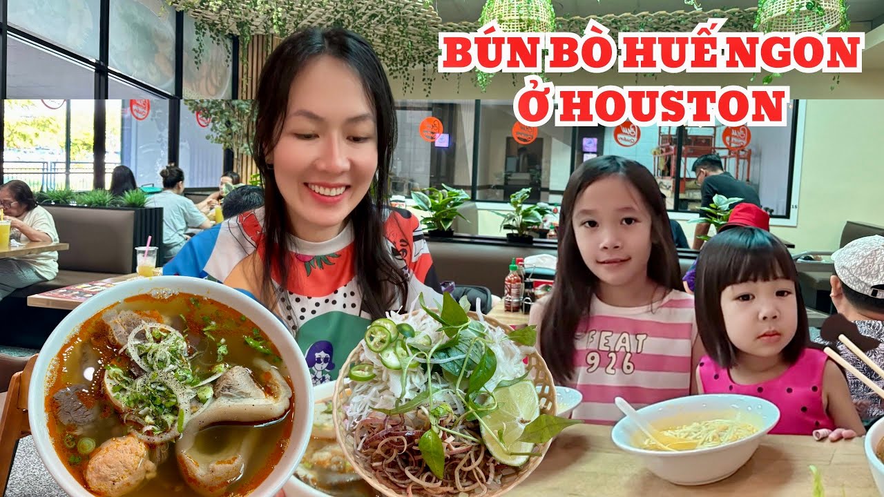 TỚI HOUSTON NHẤT ĐỊNH PHẢI THỬ BÚN BÒ HUẾ Ở ĐÂY || ĂN GÌ Ở MỸ