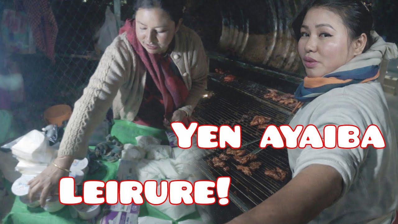 BBQ yen ahaoba leiba chatluse mayam... || POV: Raw Streets of Imphal