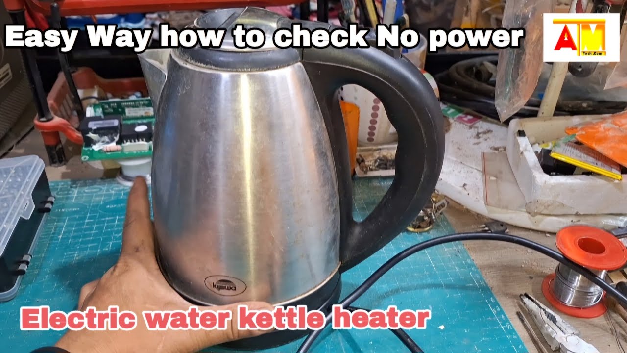 Electric water heater kettle tip's & Ideas how to repair no power.