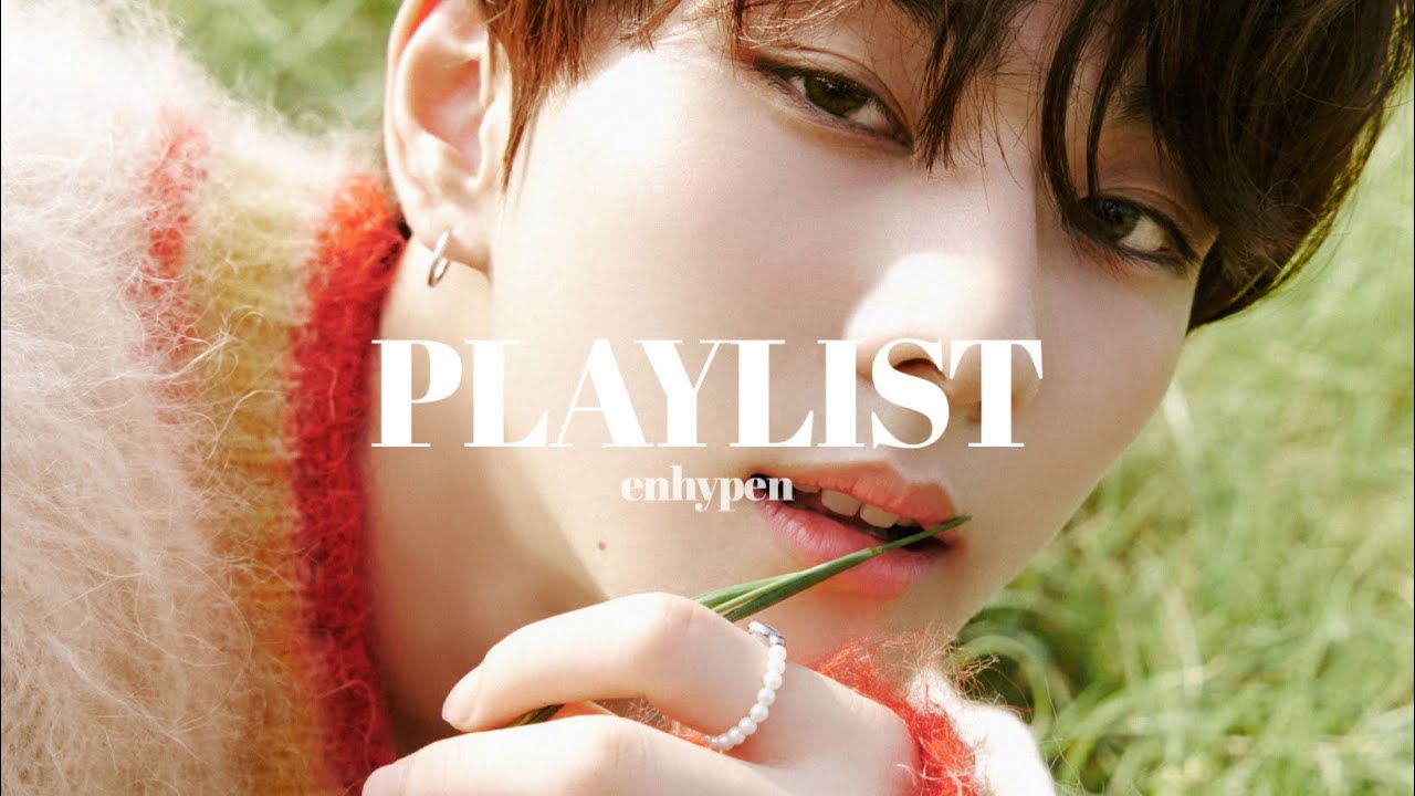 [𝗣𝗟𝗔𝗬𝗟𝗜𝗦𝗧] 내 취향만 담겨있는 엔하이픈 플레이리스트 ❤️🍯 | 엔하이픈 노래모음