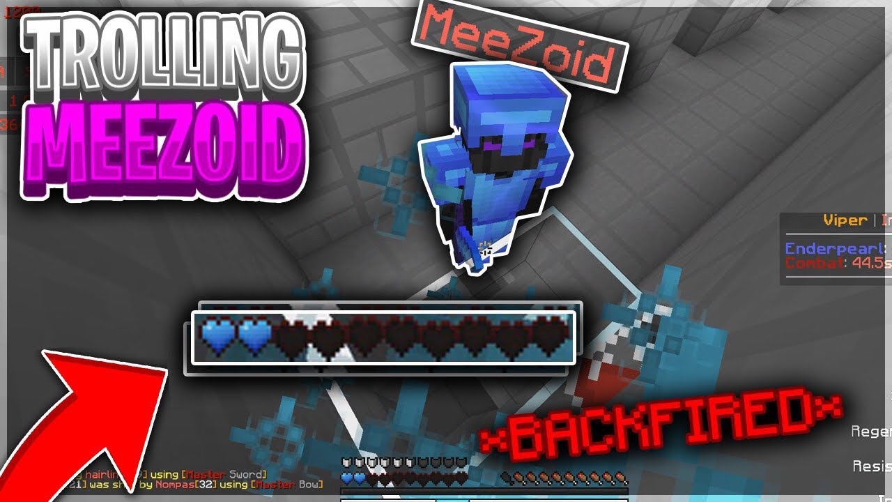 TROLLING MEEZOID V3 *BACKFIRED* | Minecraft HCF